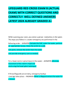LIFEGUARD RED CROSS EXAM B (ACTUAL EXAM) WITH CORRECT QUESTIONS AND CORRECTLY  WELL DEFINED ANSWERS LATEST 2024 ALREADY GRADED A+ 