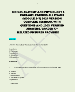 BIO 151 ANATOMY AND PHYSIOLOGY 1  PORTAGE LEARNING ALL EXAMS  (MODULE 1-7) 2024 VERSION  COMPLETE TESTBANK WITH  QUESTIONS AND 100% VERIFIED  ANSWERS/GRADED A+  RELATED PICTURES PROVIDED 
