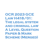 OCR 2023 GCE Law H418/01: The legal system and criminal law A Level Question Paper & Mark Scheme (Merged)