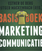 Basisboek Marketingcommunicatie (3e druk)