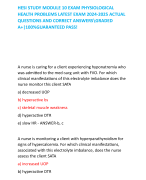 HESI STUDY MODULE 10 EXAM PHYSIOLOGICAL  HEALTH PROBLEMS LATEST EXAM 2024-2025 ACTUAL QUESTIONS AND CORRECT ANSWERS\GRADED A+|100%GUARANTEED PASS!    