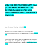 WGU C182 OBJECTIVE ASSESSMENT EXAM (ACTUAL EXAM) WITH CORRECT 120+ QUESTIONS AND CORRECTLY  WELL DEFINED ANSWERS LATEST 2024 ALREADY GRADED A+ 