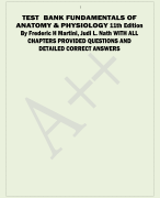 TEST BANK FUNDAMENTALS OF ANATOMY & PHYSIOLOGY 11th Edition By Frederic H Martini, Judi L. Nath WITH ALL  CHAPTERS PROVIDED QUESTIONS AND  DETAILED CORRECT ANSWERS