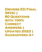 Drivers ED Final (MVA) | 80 Questions with 100% Correct Answers | Updated 2023 | Guaranteed A+