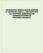 PSYSCHIATRIC MENTAL HEALTH NURSING  8TH EDITION BY SHEILA L. TEST BANK WITH  ALL CHAPTERS, QUESTIONS AND  ANSWERS (RATIONALES  PROVIDED)/GRADED A+
