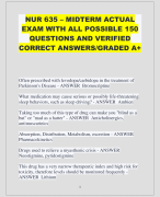 NUR 635 – MIDTERM ACTUAL  EXAM WITH ALL POSSIBLE 150  QUESTIONS AND VERIFIED  CORRECT ANSWERS/GRADED A+