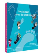 Samenvatting sociologie voor de praktijk