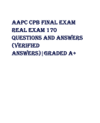 AAPC CPB FINAL EXAM REAL EXAM 170 QUESTIONS AND ANSWERS (VERIFIED ANSWERS)|GRADED A+