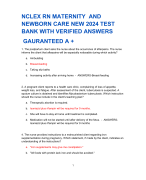 NCLEX RN MATERNITY AND  NEWBORN CARE NEW 2024 TEST  BANK WITH VERIFIED ANSWERS  GAURANTEED A +