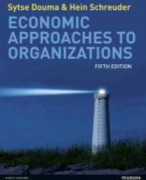 Economic Approaches to Organizations Samenvatting