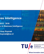 1BM110 Data Analytics for Business Intelligence, summary lecture slides