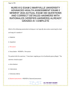 NURS 612 EXAM 2 MARYVILLE UNIVERSITY ADVANCED HEALTH ASSESSMENT EXAM 2 NEWEST 2024 ACTUAL EXAM 300 QUESTIONS AND CORRECT DETAILED ANSWERS WITH RATIONALES (VERIFIED ANSWERS) ALREADY GRADED A+ COMPLETE