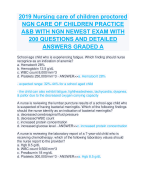 2019 Nursing care of children proctored  NGN CARE OF CHILDREN PRACTICE  A&B WITH NGN NEWEST EXAM WITH  200 QUESTIONS AND DETAILED  ANSWERS GRADED A