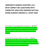 CORPORATE FINANCE CHAPTERS 1 & 2 WITH CORRECT 80+ QUESTIONS WITH CORRECTRY ANALYZED ANSWERS (ACTUAL EXAM) ALREADY GRADED A+ LATEST 2024 