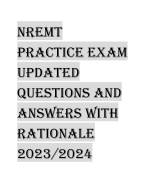 NREMT  PRACTICE Exam  updated  Questions and  Answers WITH  RATIONALE  2023/2024