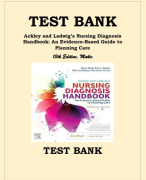 Test Bank For Ackley and Ladwig’s Nursing Diagnosis Handbook: An Evidence-Based Guide to Planning 