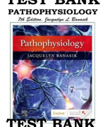 Pathophysiology 7th Edition, Jacquelyn L. Banasik Test Bank