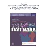 Test Bank for Varcarolis Essentials of Psychiatric Mental Health Nursing 5th Edition Fosbre-latest version (1 -28 chapters) questions and answers 2023/2024