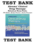 Test Bank  Abrams’ Clinical Drug Therapy- Rationales for Nursing Practice, 13th Edition Geralyn Frandsen, Sandra Pennington (2024)