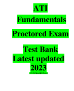 ATI Fundamentals Proctored Exam Test Bank Latest updated 2023-2025 With Multiple Questions Answered Correctly
