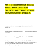 FOR-HIRE ENDORSEMENT INDIANA ACTUAL EXAM LATEST 2024 QUESTIONS AND CORRECT DETAILED ANSWERS|ALREADY GRADED A+