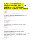 BLACK ROCK COFFEE BAR TRAINING MANUAL 2024 EXAM QUESTIONS WITH CORRECT ANSWERS VERIFIED 100% RATED