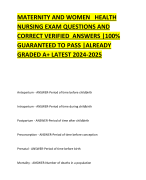 MATERNITY AND WOMEN HEALTH NURSING EXAM QUESTIONS AND CORRECT VERIFIED ANSWERS |100% GUARANTEED TO PASS |ALREADY GRADED A+ LATEST 2024-2025