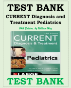 TEST BANK CURRENT Diagnosis and  Treatment Pediatrics 24th Edition by William Hay Chapters 1-46