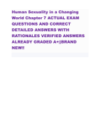 Human Sexuality in a Changing  World Chapter 7 ACTUAL EXAM QUESTIONS AND CORRECT  DETAILED ANSWERS WITH  RATIONALES VERIFIED ANSWERS ALREADY GRADED A+||BRAND  NEW!!