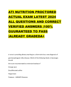 ATI NUTRITION PROCTORED ACTUAL EXAM LATEST 2024 ALL QUESTIONS AND CORRECT VERIFIED ANSWERS |100% GUURANTEED TO PASS |ALREADY GRADEDA+