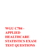 WGU C784 - APPLIED  HEALTHCARE  STATISTICS EXAM  TEST QUESTIONS