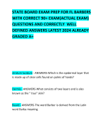 STATE BOARD EXAM PREP FOR FL BARBERS WITH CORRECT 90+ EXAM(ACTUAL EXAM) QUESTIONS AND CORRECTLY  WELL DEFINED ANSWERS LATEST 2024 ALREADY GRADED A+ 