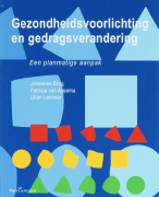 Samenvatting Gezondheidsvoorlichting en gedragsverandering