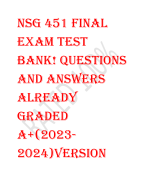 NSG 451 FINAL  EXAM TEST  BANK! QUESTIONS  AND ANSWERS  ALREADY  GRADED  A+(2023- 2024)VERSION