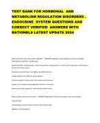 TEST BANK FOR HORMONAL AND METABOLISM REGULATION DISORDERS . ENDOCRINE SYSTEM QUESTIONS AND CORRECT VERIFIED ANSWERS WITH RATIONELS LATEST UPDATE 2024