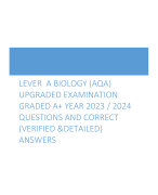 LEVER  A BIOLOGY (AQA) UPGRADED EXAMINATION GRADED A+ YEAR 2023 / 2024 QUESTIONS AND CORRECT (VERIFIED &DETAILED) ANSWERS 