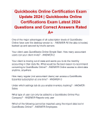 Quickbooks Online Certification Exam  Update 2024 | Quickbooks Online  Certifications Exam Latest 2024  Questions and Correct Answers Rated  A+ Verified Quickbook Online Certification Quizexam with Accurate solutions Aranking Allpass 
