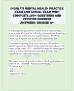 (NGN) ATI MENTAL HEALTH PRACTICE  EXAM AND ACTUAL EXAM WITH  COMPLETE 100+ QUESTIONS AND  VERIFIED CORRECT  ANSWERS/GRADED A+