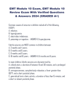 EMT Module 10 Exam, EMT Module 10  Review Exam With Verified Questions  & Answers 2024 (GRADED A+)