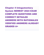 Chapter 4 Integumentary  System NEWEST 2024 EXAM  COMPLETE QUESTIONS AND  CORRECT DETAILED  ANSWERS WITH RATIONALES  VERIFIED ANSWERS ALREADY