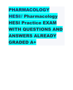 PHARMACOLOGY  HESI// Pharmacology  HESI Practice EXAM  WITH QUESTIONS AND  ANSWERS ALREADY  GRADED A+