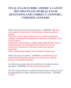 FINAL EXAM SCRIBE AMERICA LATEST  2023-2024 EXAM 150 REAL EXAM  QUESTIONS AND CORRECT ANSWERS |  VERIFIED ANSWERS