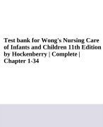 Test bank for Wong's Nursing Care  of Infants and Children 11th Edition  by Hockenberry | Complete |