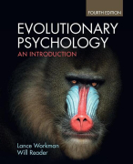  Nederlandse vertaling (295 pagina's) van het boek Evolutionary Psychology: An Introduction - 4th edition by Lance Workman & Will Reader - H1 t/m H14