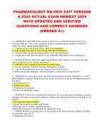 PHARMACOLOGY RN HESI EXIT VERSION  A 2024 ACTUAL EXAM NEWEST 2024  WITH UPDATED AND VERIFIED  QUESTIONS AND CORRECT ANSWERS  (GRADED A+)