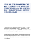 ATI PN COMPREHENSIVE PREDICTOR 2020 FORM C / PN COMPREHENSIVE PREDICTOR 2020 with NGN 2019 REAL EXAM 180 QUESTIONS AND CORRECT ANSWERS AGRADE