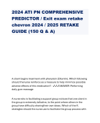 2024 ATI PN COMPREHENSIVE PREDICTOR / Exit exam retake chevron 2024 / 2025 RETAKE GUIDE (150 Q & A)