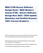 WGU C706 Secure Software Design Exam / WGU Master's Course C706 - Secure Software Design New 2023 / 2025 Update Questions and Verified Answers 100% Correct Graded A