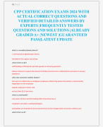 CPP CERTIFICATION EXAMS 2024 WITH  ACTUAL CORRECT QUESTIONS AND  VERIFIED DETAILED ANSWERS BY  EXPERTS |FREQUENTLY TESTED  QUESTIONS AND SOLUTIONS |ALREADY  GRADED A+ |NEWEST |GUARANTEED  PASS|LATEST UPDATE