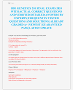 BIO GENETICS 210 FINAL EXAMS 2024  WITH ACTUAL CORRECT QUESTIONS  AND VERIFIED DETAILED ANSWERS BY  EXPERTS |FREQUENTLY TESTED  QUESTIONS AND SOLUTIONS |ALREADY  GRADED A+ |NEWEST |GUARANTEED  PASS |LATEST UPDATE